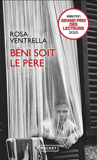 Béni soit le père - ROSA VENTRELLA