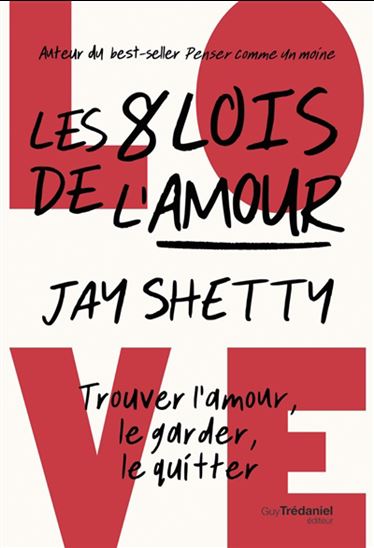 Les 8 lois de l'amour - JAY SHETTY