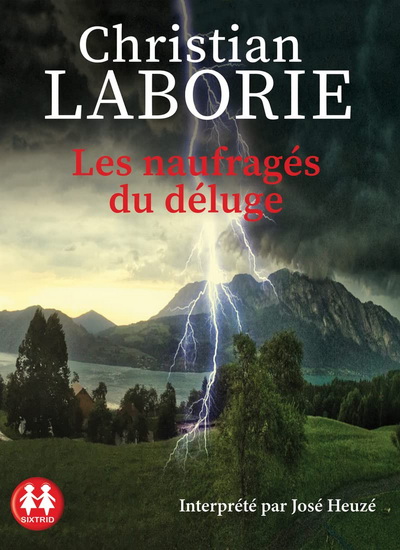 Les Naufragés du déluge (CD MP3) - CHRISTIAN LABORIE