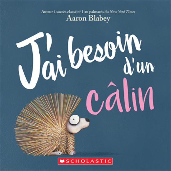 J’ai besoin d’un câlin - AARON BLABEY