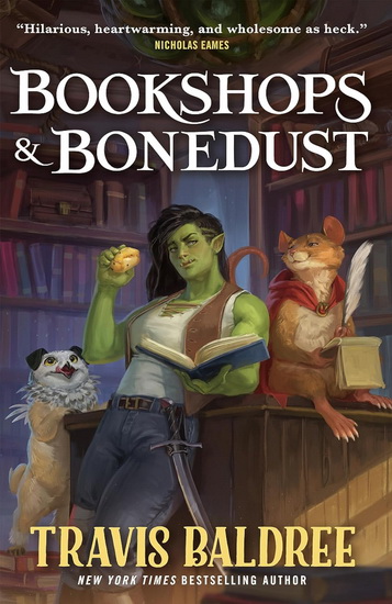Bookshops & Bonedust - TRAVIS BALDREE