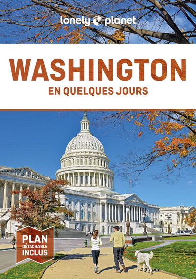 Washington en quelques jours 4e éd. - KARLA ZIMMERMAN