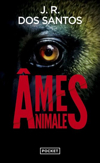 Âmes animales - JOSÉ RODRIGUES DOS SANTOS