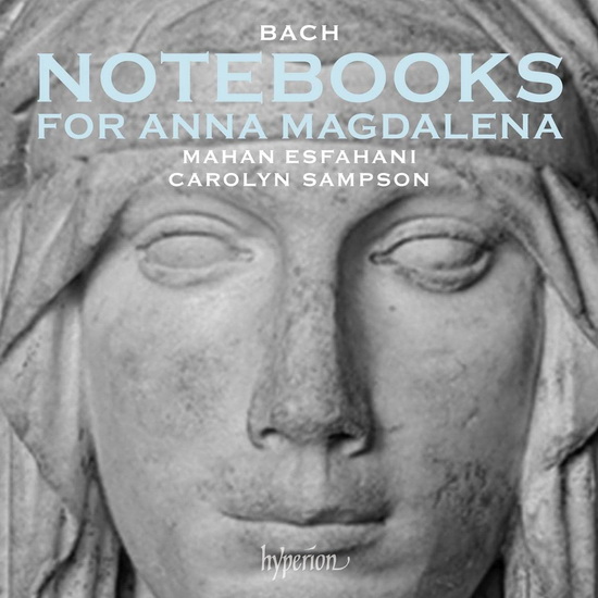 Bach: Notebooks For Anna Magdalena - JOHANN SEBASTIAN BACH