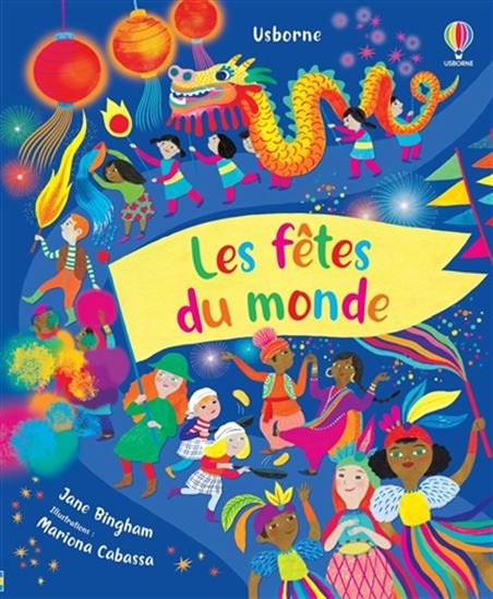 Les Fêtes du monde - JANE BINGHAM - MARIONA CABASSA