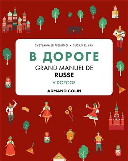 V doroge : grand manuel de russe - SVETLANA LE FLEMING - SUSAN E KAY