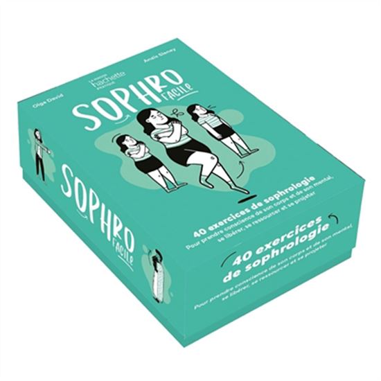 Sophro facile : 40 exercices de sophrologie pour prendre conscience de son corps et de son mental, se libérer, se ressourcer et se projeter Cof. - OLGA DAVID - ANAÏS SLANEY