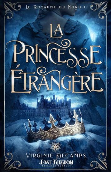 La Princesse étrangère #01 - VIRGINIE DECAMPS