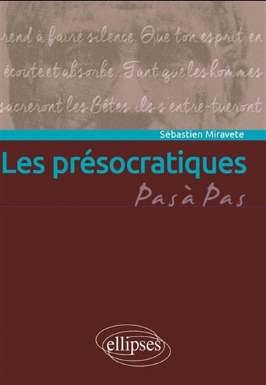 Les Présocratiques - SÉBASTIEN MIRAVÈTE