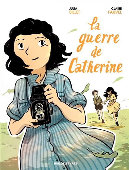 La Guerre de Catherine - JULIA BILLET