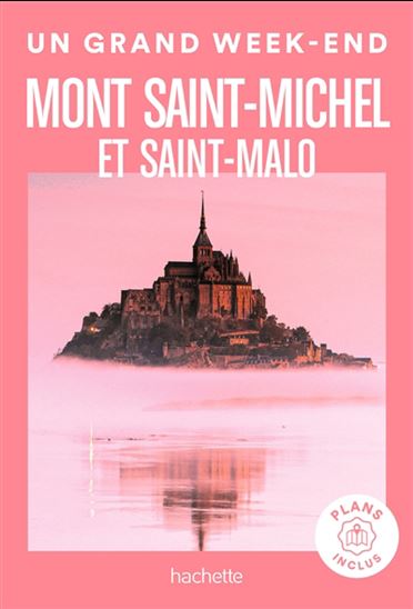 Mont Saint-Michel et Saint-Malo N. éd. - JEAN-PHILIPPE FOLLET