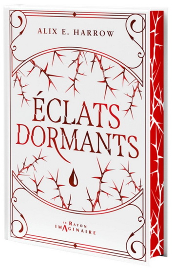 Éclats dormants - ALIX E HARROW