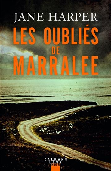 Les Oubliés de Marralee - JANE HARPER