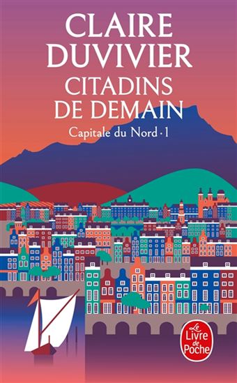 Capitale du Nord : citadins de demain #01 - CLAIRE DUVIVIER