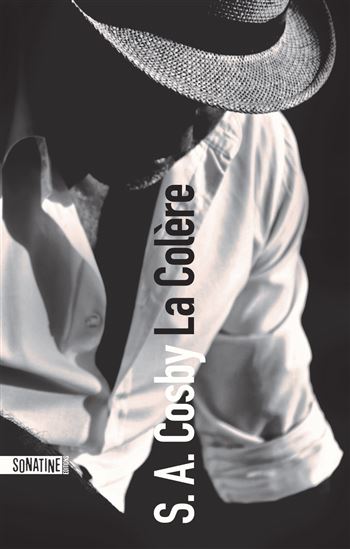La Colère - S A COSBY