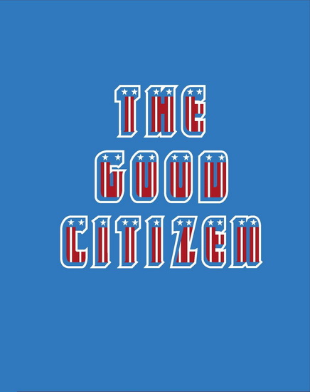 The Good Citizen - BEN RASMUSSEN - FRANK H WU