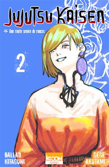 Jujutsu kaisen #02 (roman) - GEGE AKUTAMI