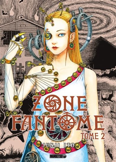 Zone fantôme #02 - JUNJI ITO