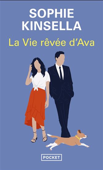 La Vie rêvée d'Ava - SOPHIE KINSELLA