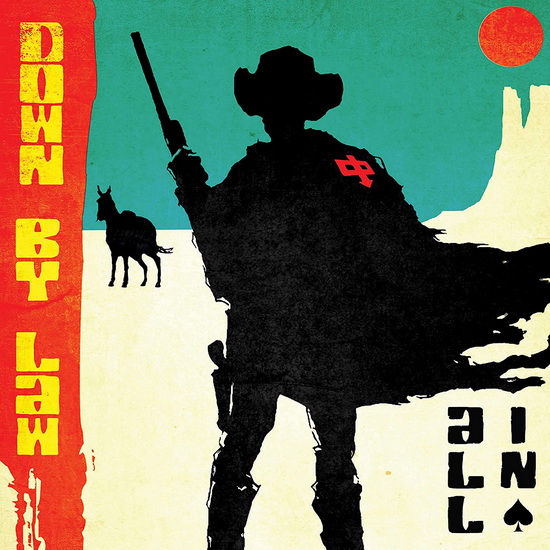 All In - DOWN BY LAW