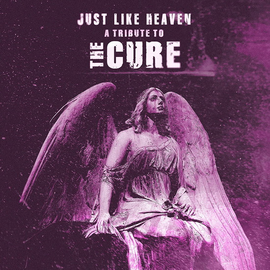 Just Like Heaven: A Tribute To The Cure (Vinyle - Blanc) - DIVERS