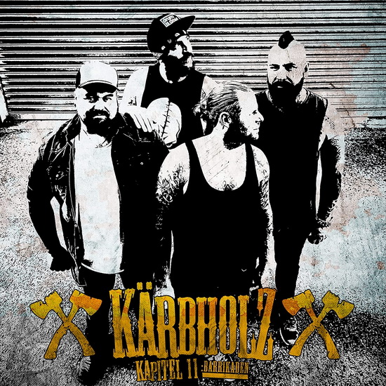 Kapitel 11: Barrikaden - KARBHOLZ