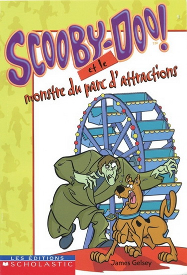 Scooby-Doo et le monstre du parc d'attractions - JAMES GELSEY