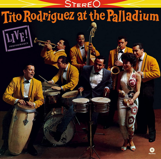 Tito Rodríguez At The Palladium (Vinyle 180g - 2 bonus tracks) - TITO RODRÍGUEZ