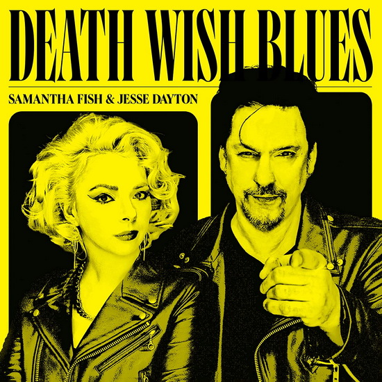 Death Wish Blues - JESSE SAMANTHA  DAYTON FISH