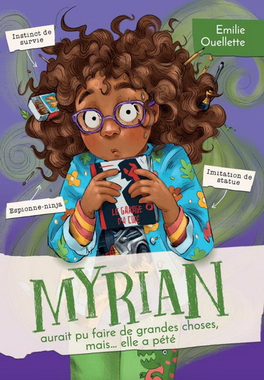 Myrian aurait pu faire de grandes choses mais… elle a pété - ÉMILIE OUELLETTE