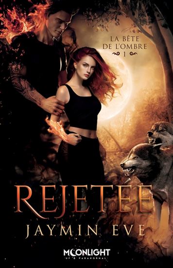 Rejetée T.01 - JAYMIN EVE