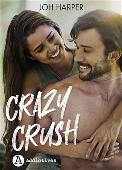 Crazy Crush - JOH HARPER