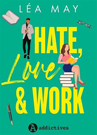 Hate, Love & Work - LÉA MAY