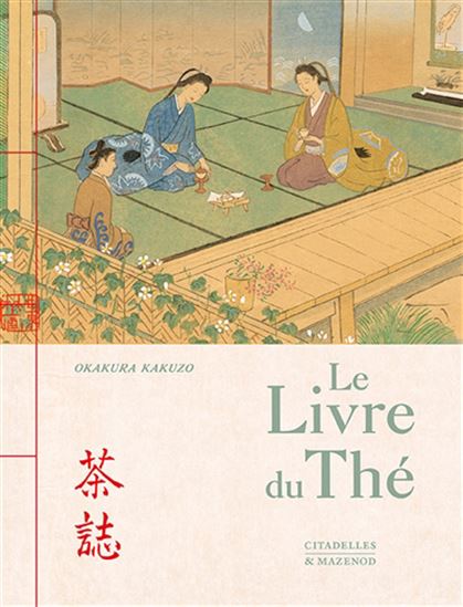 Le Livre du thé - KAKUZÔ OKAKURA