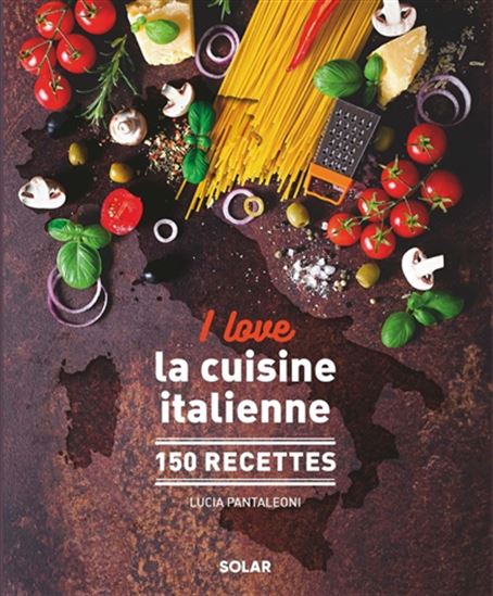 I love la cuisine italienne - LUCIA PANTALEONI