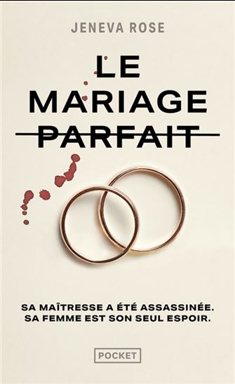 Le Mariage parfait - JENEVA ROSE