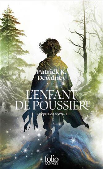 L'Enfant de poussière #01 N. éd. - PATRICK K DEWDNEY