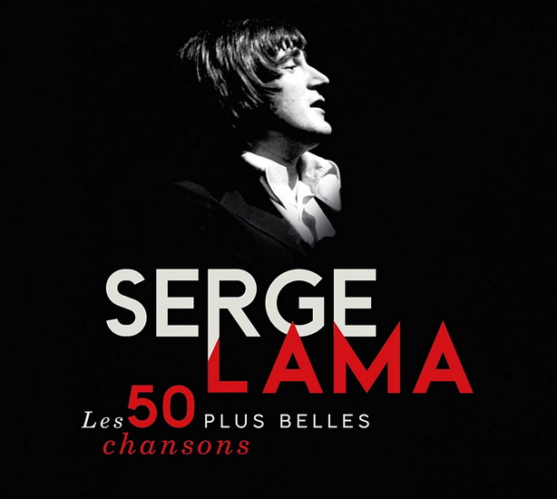 Les 50 Plus Belles Chansons (3 CD) - SERGE LAMA