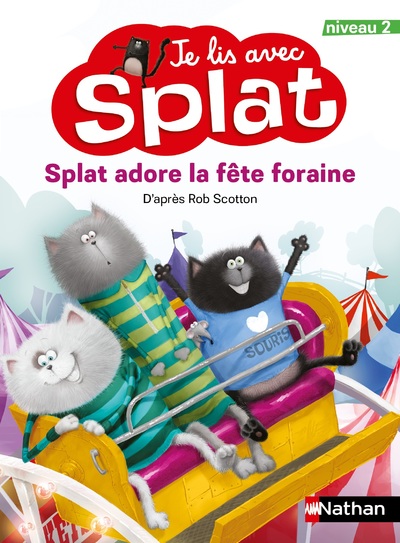Splat adore la fête foraine : niveau 2 - ROB SCOTTON