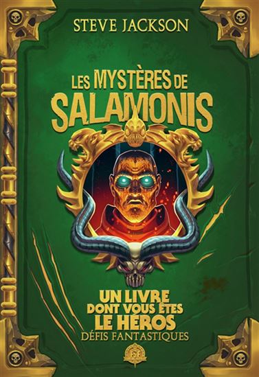 Défis fantastiques : Les mystères de Salamonis (Éd. collector) - STEVE JACKSON - TAZIO BETTIN