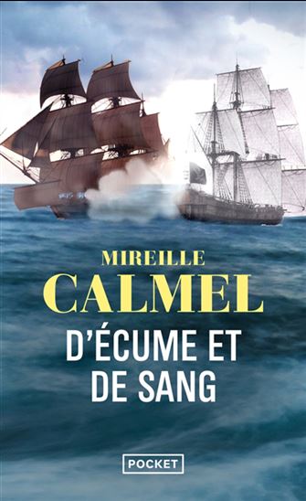 D'écume et de sang - MIREILLE CALMEL