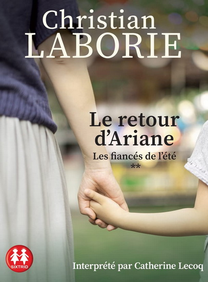 Le Retour d&#39;Ariane : les fiancés de l&#39;été (CD) - CHRISTIAN LABORIE