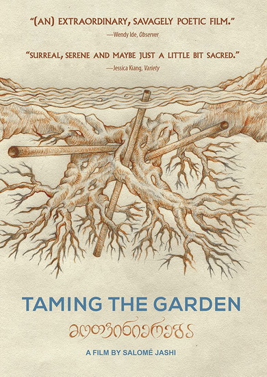 Taming the Garden - SALOMÉ JASHI
