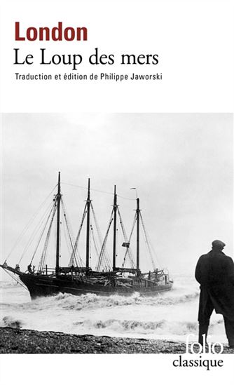 Le Loup des mers - JACK LONDON