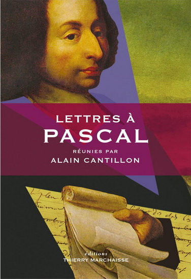 Lettres à Pascal - ALAIN CANTILLON