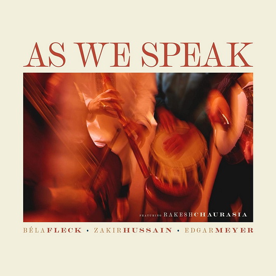 As We Speak (Vinyle) - EDGAR ZAKIR  MEYER BÉLA  HUSSAIN FLECK