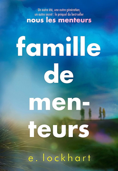 Famille de menteurs - E LOCKHART