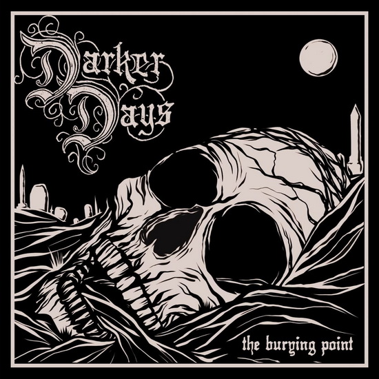 The Burying Point - DARKER DAYS
