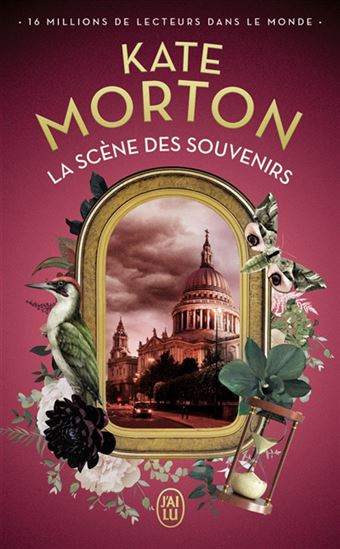 La Scène des souvenirs - KATE MORTON