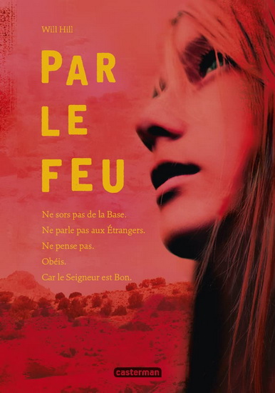 Par le feu - WILL HILL